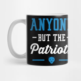 Anyone But The Patriots - Carolina Mug